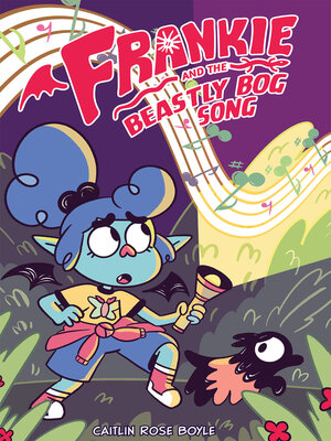 cover image of Frankie and the Beastly Bog Song